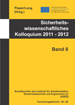 Sicherheitswissenschaftliches Kolloquium 2011 - 2012 (Band 8) VERGRIFFEN