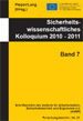 Sicherheitswissenschaftliches Kolloquium 2010 - 2011 (Band 7) VERGRIFFEN